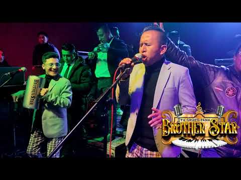 TU GRUPO PANA BROTHER STAR MIX BOQUITA DE CARAMELO,QUE SE VAYA JUNTO A MARCO SONIDO COYASA EN MOGATO