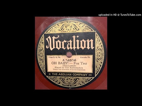 The Ambassadors ‎– Oh Baby! (1924)