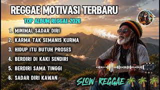 Download lagu 🌴 KUMPULAN LAGU REGGAE MOTIVASI TERBARU 2026 🌴🔴 MINIMAL SADAR DIRI #reggae #reggaemusic mp3
