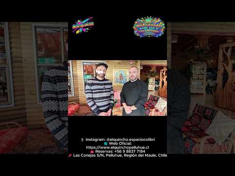 El Quincho - Espacio Colibrí Restaurant | Cocina de Autor y Sabores de Pelluhue