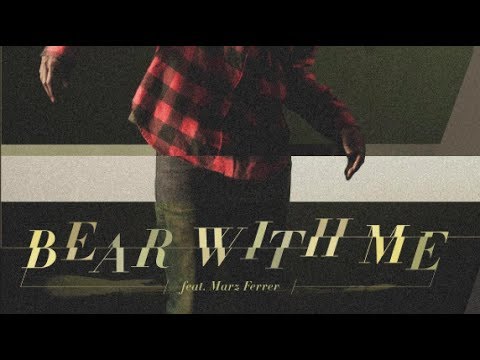 Propaganda | Bear With Me ft. Marz Ferrer [w/ Lyrics]