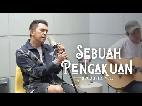 Indra Sinaga - Sebuah Pengakuan (Acoustic Version)