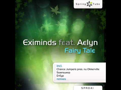 Eximinds Ft. Aelyn - Fairy Tale (Original Mix)