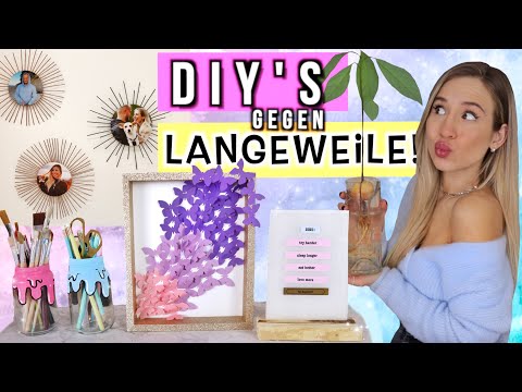 DIYs gegen LANGEWEILE 10.0 😑 einfache DIY Ideen für Zuhause ✨ gegen Langeweile - Cali Kessy