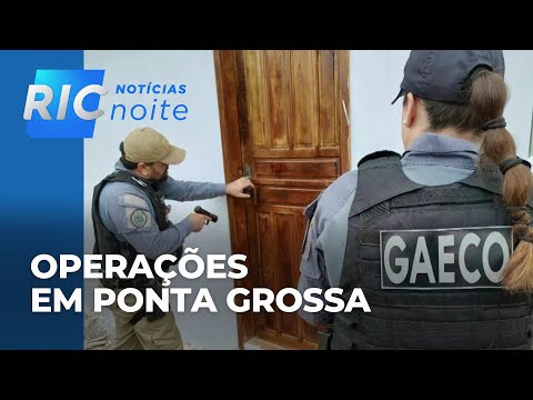 Gaeco faz três operações simultâneas, em Ponta Grossa, para combater organização criminosa