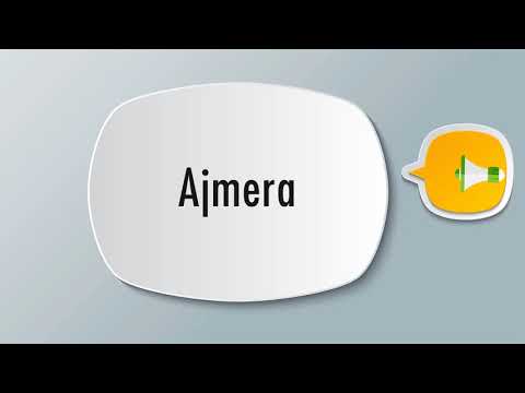 How To Pronounce Ajmera