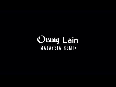 Orang Lain (Def Jam Malaysia Remix) [Homemade Music Video]