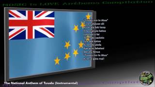 Tuvalu National Anthem &quot;Tuvalu mo te Atua&quot; INSTRUMENTAL with lyrics Tuvaluan English