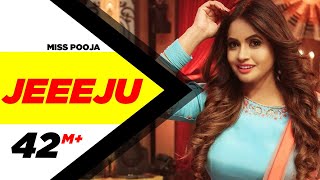 Jeeeju  Miss Pooja Ft Harish Verma   G Guri  Lates