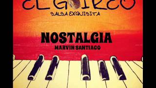MARVIN SANTIAGO - NOSTALGIA