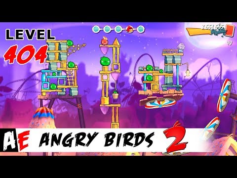 Angry Birds 2 LEVEL 404 / Злые птицы 2 УРОВЕНЬ 404