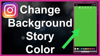 How To Change Background Color Of Instagram Stories