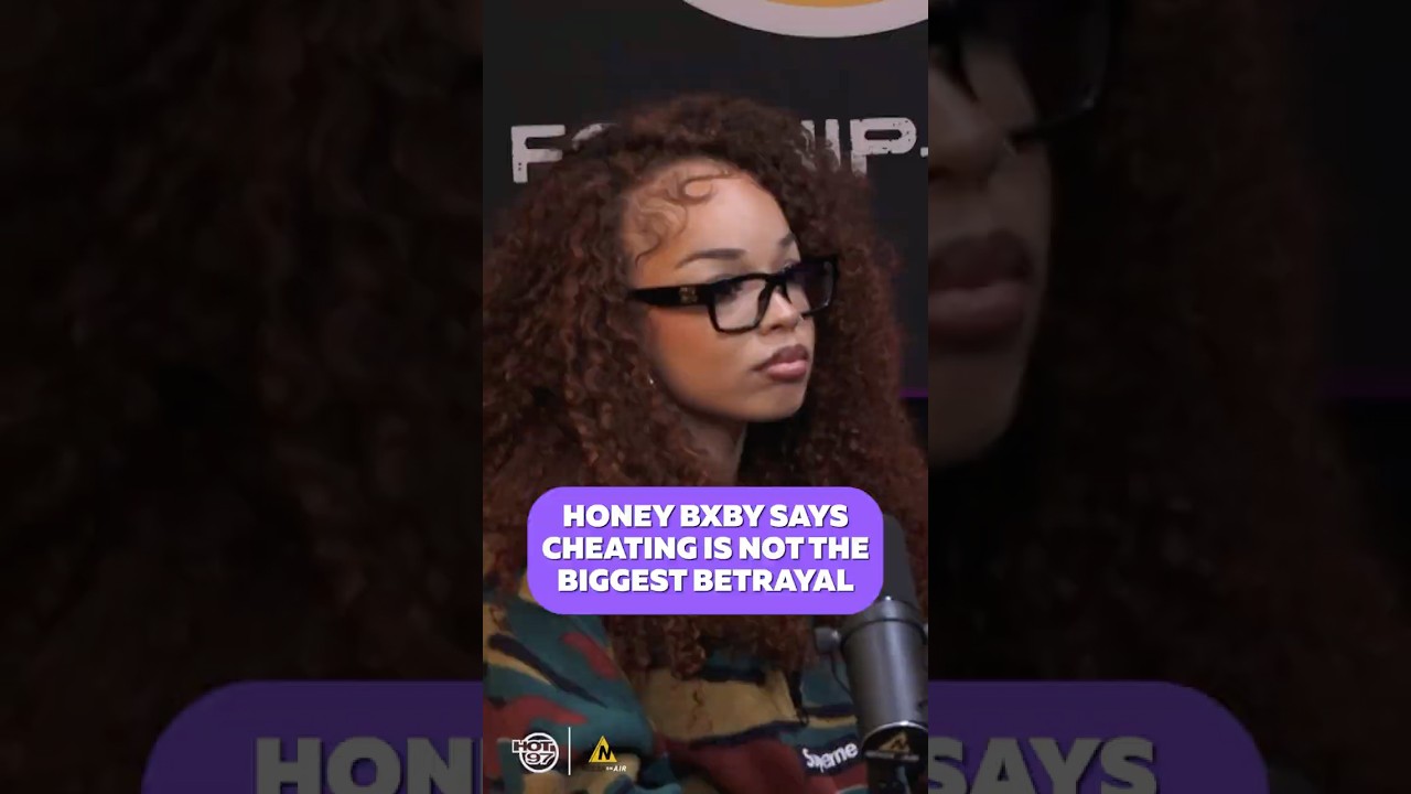 Honey Bxby’s Biggest Relationship Betrayal:The Power of Honesty
