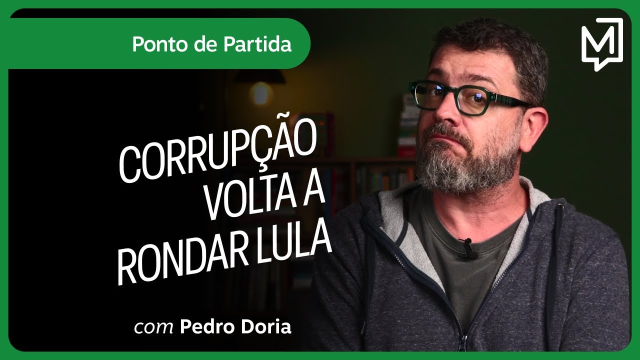 Corrupção volta a rondar Lula | Ponto de Partida