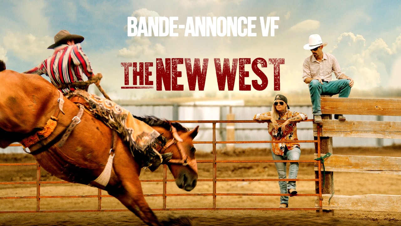 Miniature de la vidéo The New West - Bande-annonce VF du film The New West