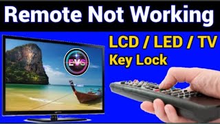 Remote Control Not Working How To Unlock Keys Any LCD LED TV Remote