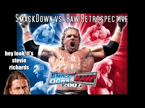 WWE SmackDown vs. RAW Retrospective: SmackDown vs. RAW 2007