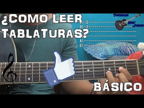 ¿Cómo leer tablaturas? | Guitarra | Basico Video