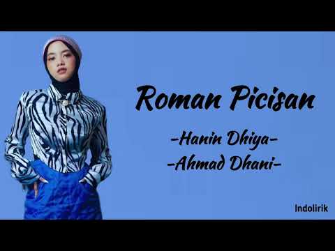 Roman Picisan - Hanin Dhiya X Ahmad Dhani | Lirik Lagu