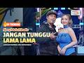 JANGAN TUNGGU LAMA LAMA AJENG FEBRIA BRODIN Ft OM NIRWANA LIVE MUSIC VERSI KOPLO