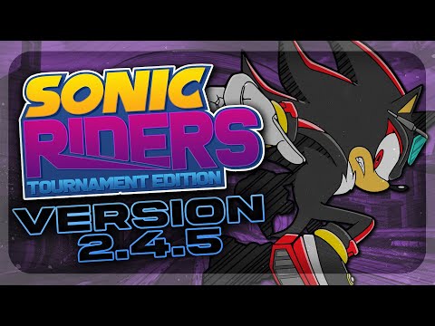 Sonic Riders Tournament Edition 2.4.5 - Release Trailer