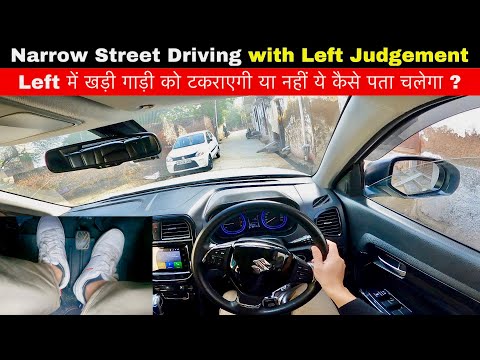 Mastering Narrow Street Driving with LEFT SIDE JUDGEMENT & Foot Movement Camera | Mechanical Jugadu