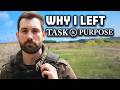 Why I Left Task Purpose