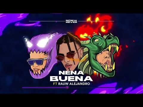 Nio Garcia & Casper Magico Ft. Rauw Alejandro - Nena Buena