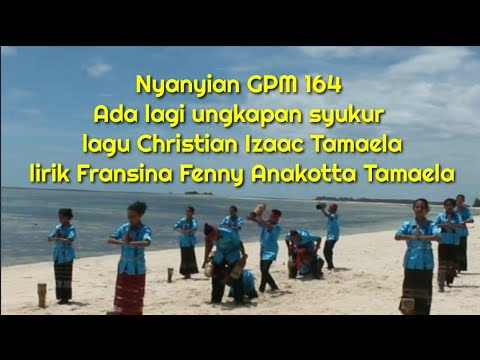 NYANYIAN GPM 164 _ ADA LAGI UNGKAPAN SYUKUR ( + INSTRUMENTAL )