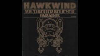 Hawkwind, You´d better believe it, Single 1974