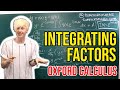 Oxford Calculus: Integrating Factors Explained