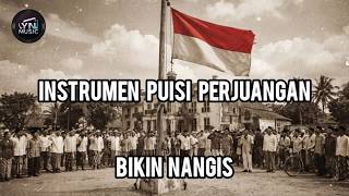 Download lagu Instrumen Puisi Perjuangan, Sedih Bikin Nangis, Backsound Musikalisasi Puisi mp3