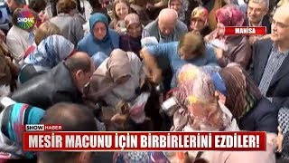 Mesir Macunu için birbirlerini ezdiler!