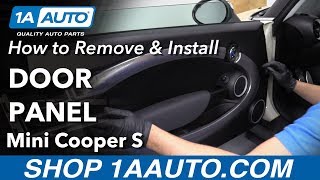 Download lagu How to Remove Door Panel 07-13 Mini Cooper S mp3 Download lagu How to Remove Door Panel 07-13 Mini Cooper S mp3