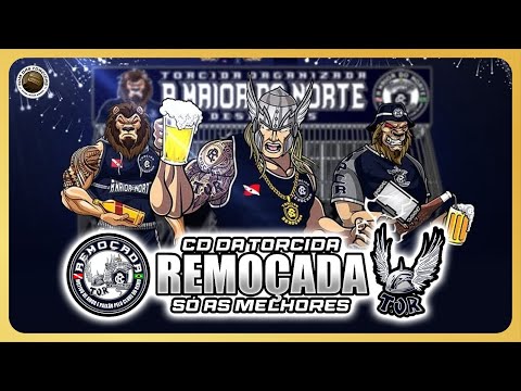 🦁 CD DA TORCIDA REMOÇADA (TOR) - SÓ AS MELHORES MÚSICAS DA TORCIDA DO CLUBE DO REMO O LEÃO AZUL
