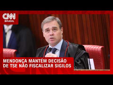 Mendonça mantém decisão sobre sigilo e diz que TSE não deve garantir acordo | CNN 360°