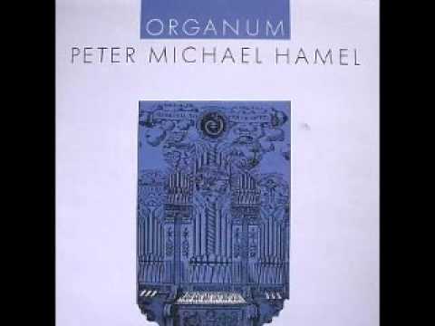 Peter Michael Hamel - Organum