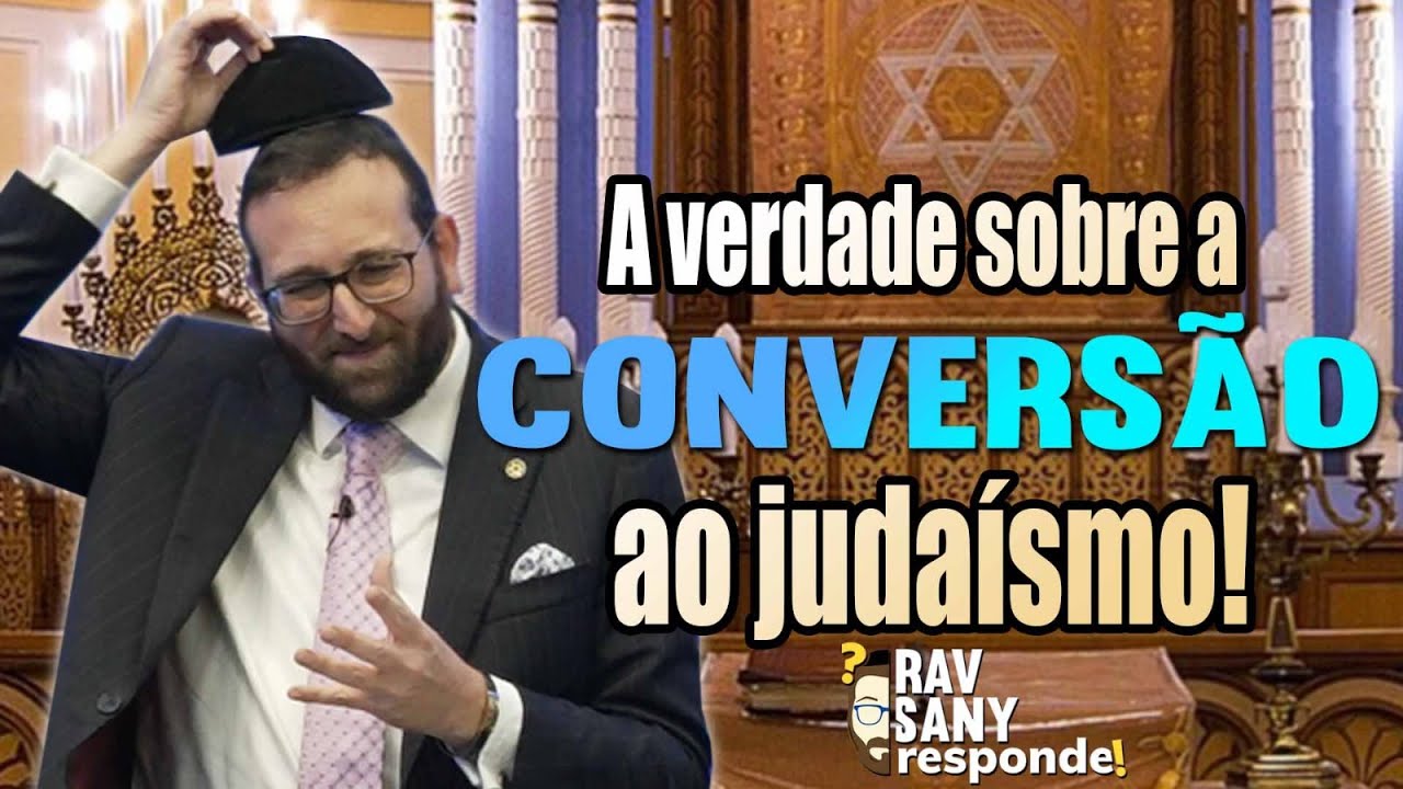 COMO FUNCIONA A CONVERSÃO NO JUDAÍSMO?