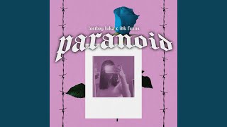 Paranoid Music Video