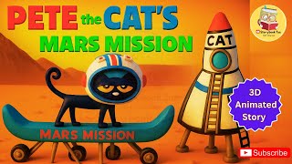 Pete the Cat’s Mars Mission 🚀 | 3D Animated Story for Kids | 3D Animated Space Adventure gameplay video by clotecy, 3:19 duration