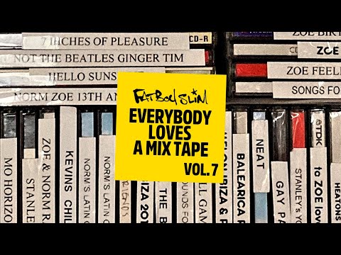 Fatboy Slim - Everybody Loves A Mixtape - Volume 7 (Pride of Brighton)