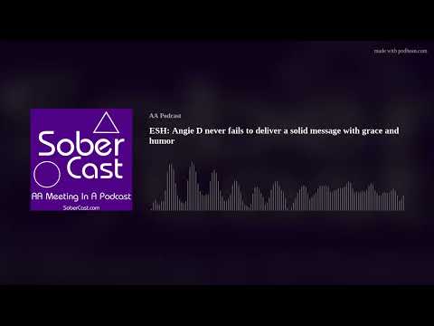 ESH: Angie D never fails to deliver a solid message with grace and humor