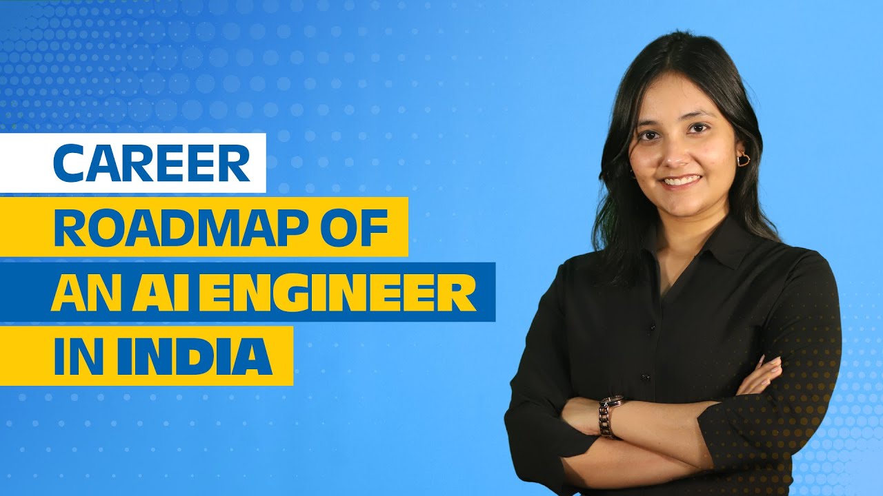 AI Engineer Career Roadmap (2025) | Skills, Salary & Growth in India