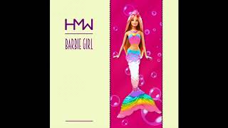 Barbie Girl  (Cover)  *  HMW