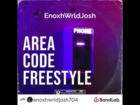 EnoxhWrldJosh - Area Codes Freestyle