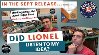 Did Lionel Listen to My Idea?