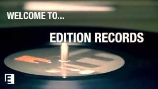 EDITION | Welcome to Edition Records