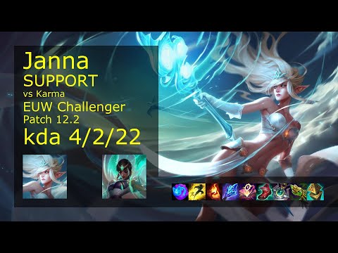 Janna Support vs Karma - EUW Challenger 4/2/22 Patch 12.2 Gameplay