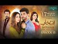 Intekhab Episode 15 Subtitles 3rd July 2026 Sukaina Khan Fahad Sheikh Green Entertainment