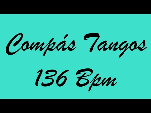 Compás Tangos 136 Bpm - Bases Flamencas